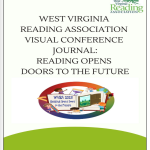 WV Reading Association Visual Conference Journal: Reading Opens Doors to the Future 2024 Cover